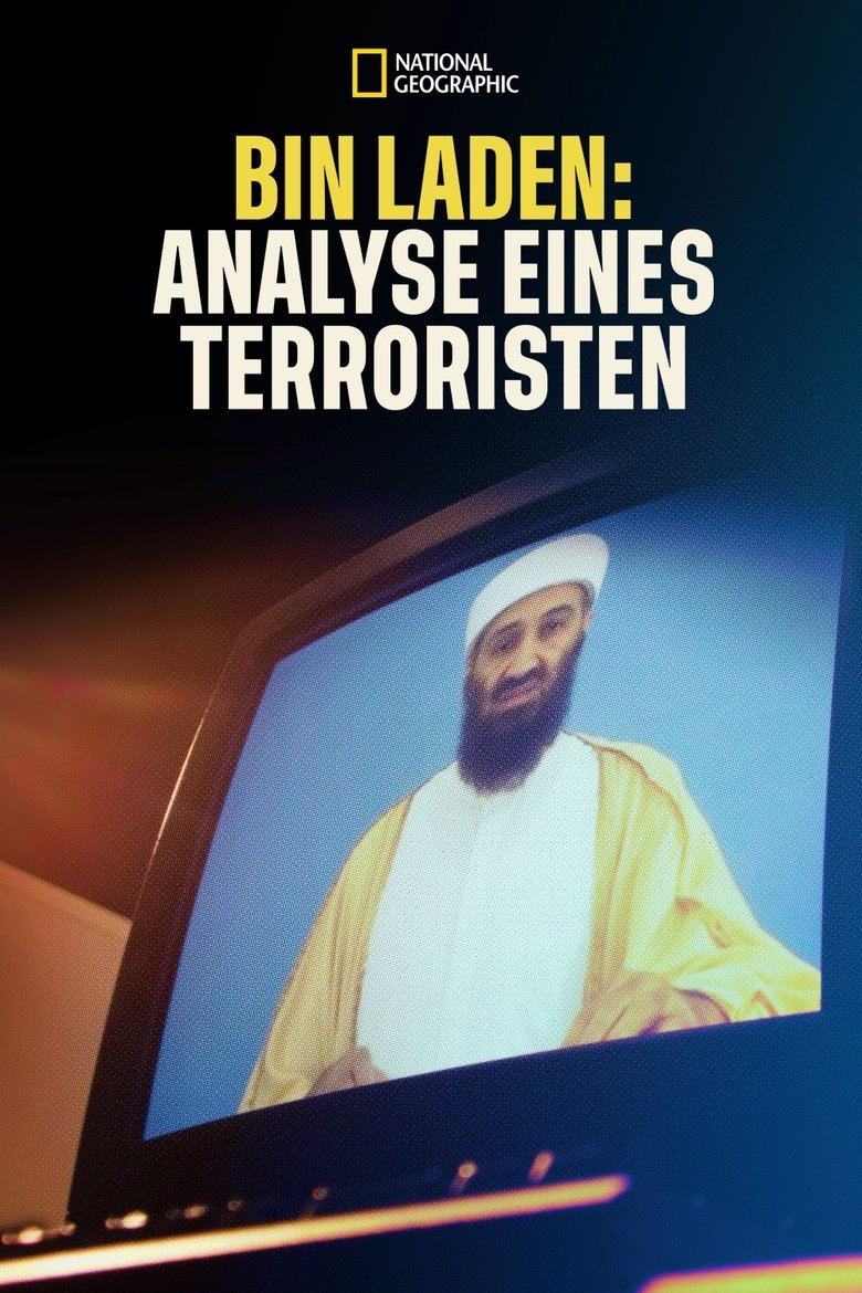 Bin Laden: Analyse eines Terroristen poster