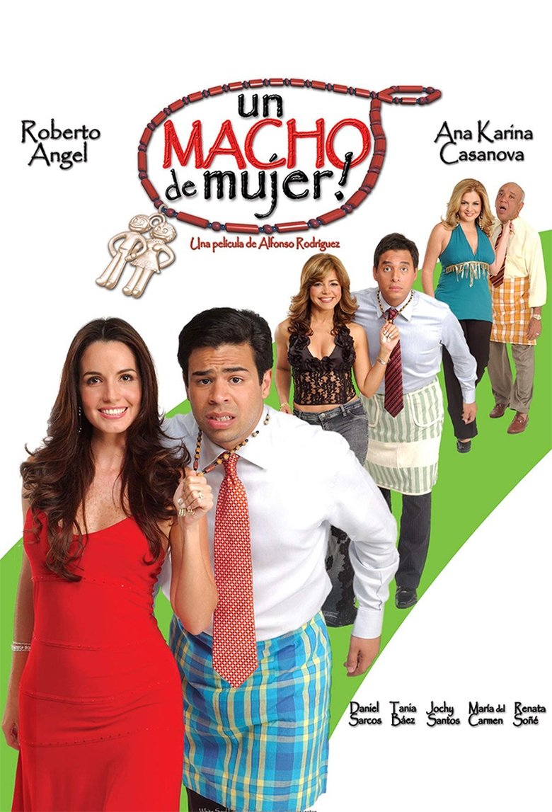 Un macho de mujer (2006) Movies on Friendspire.