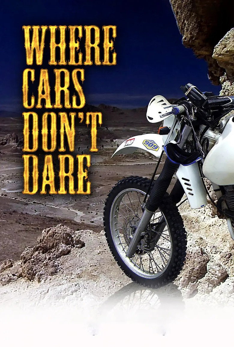 Where Cars Don't Dare — poster