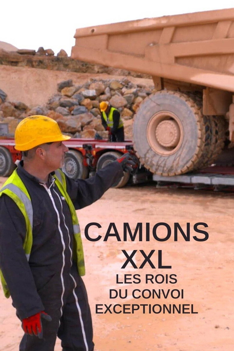 Official poster for Camions XXL : les rois du convoi exceptionnel