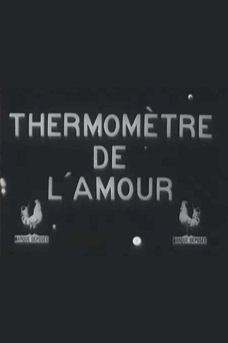 Poster Le Thermomètre de l'amour