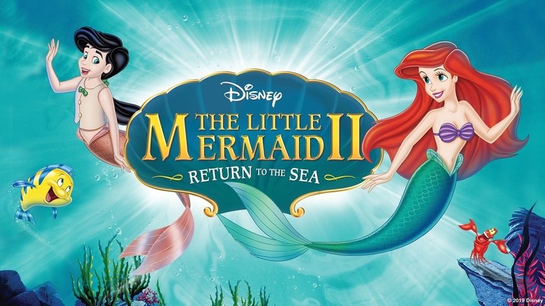 The Little Mermaid II: Return to the Sea (2000)