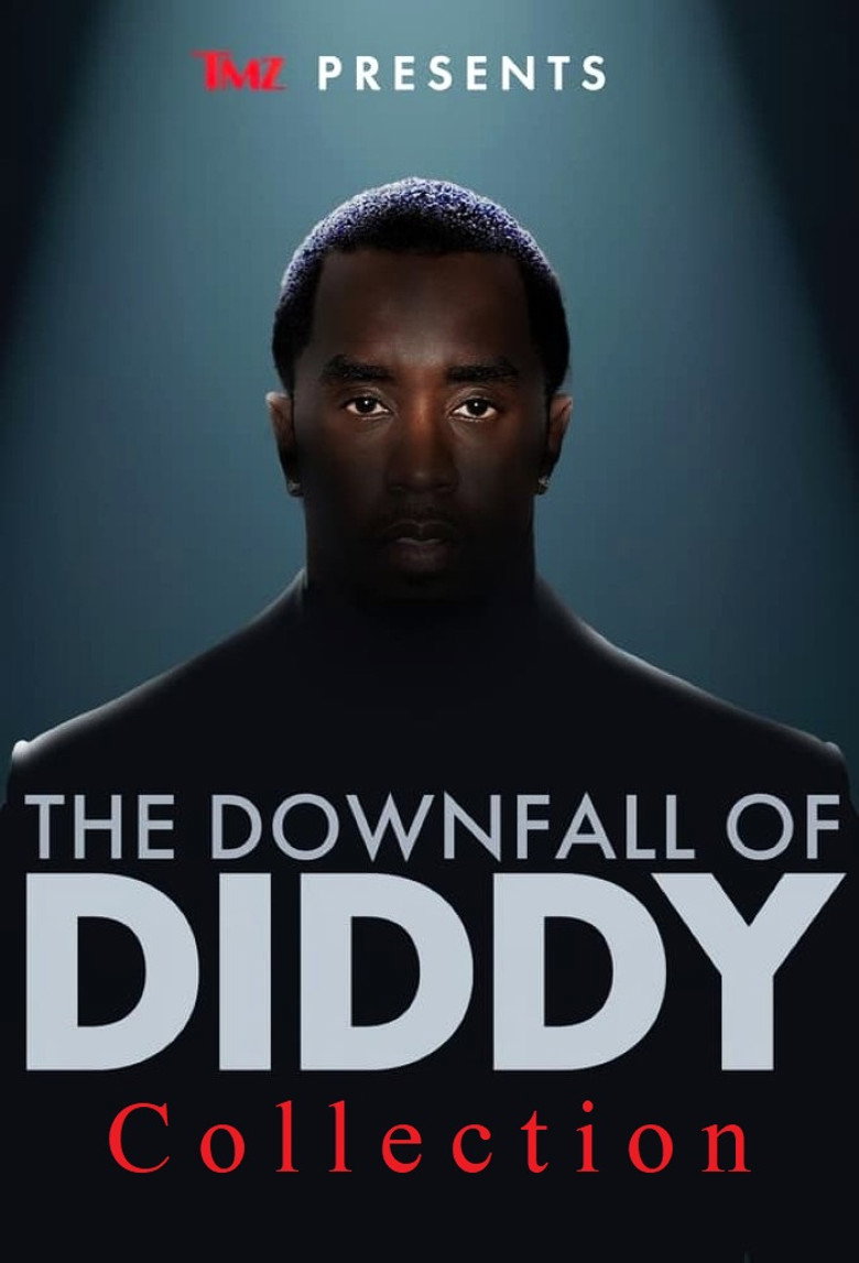 Постер коллекции TMZ Presents: The Downfall of Diddy Collection