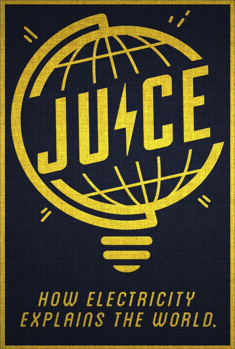 Imatge de Juice: How Electricity Explains The World