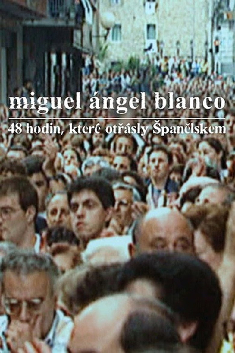 Plakát k filmu Miguel Ángel Blanco: 48 hodin, které otřásly Španělskem