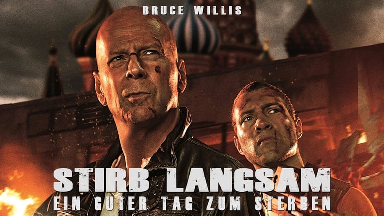 Stirb langsam - Ein guter Tag zum Sterben (2013)