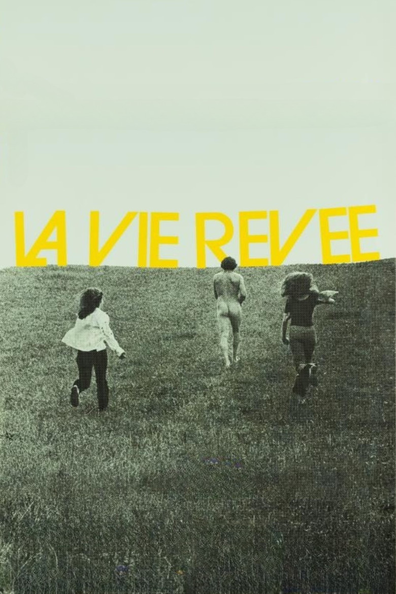 Affiche de LA VIE RÊVÉE