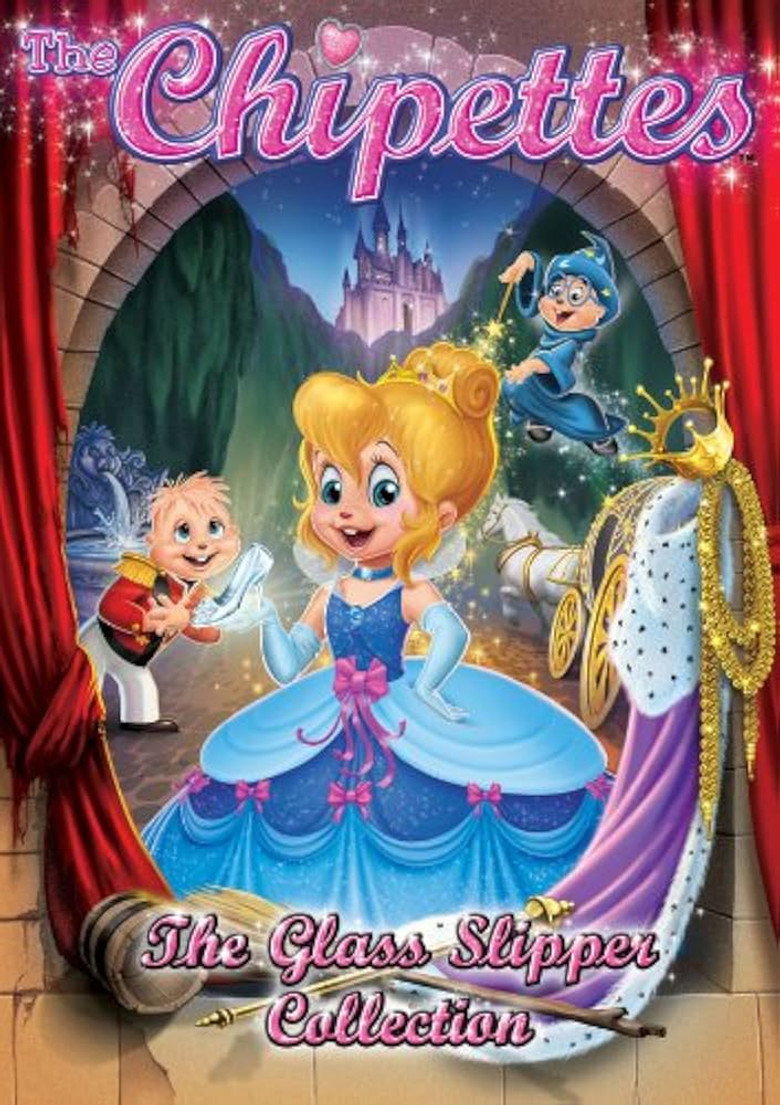 The Chipettes: The Glass Slipper Collection — affiche