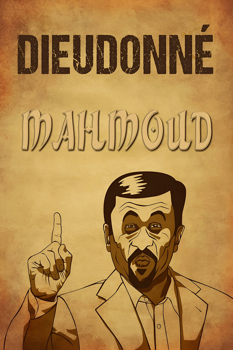 Affiche de DIEUDONNÉ - MAHMOUD
