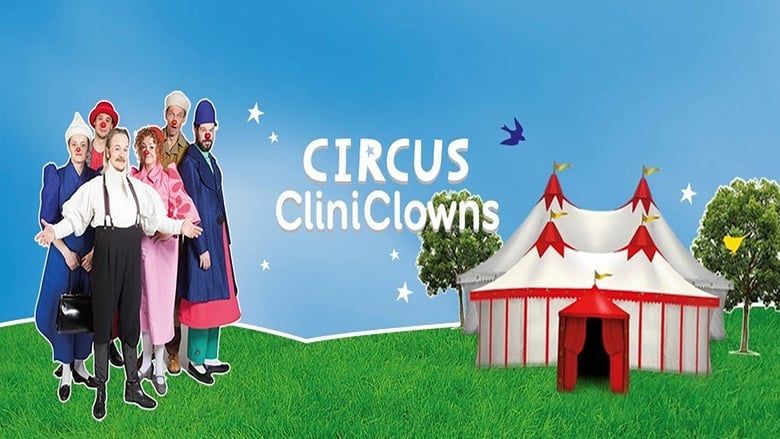 Cliniclowns Presenteert Circus Cliniclowns movie poster