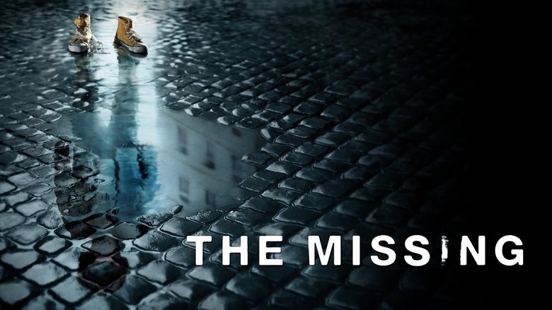 Voir The Missing en streaming vf sur streamizseries.com