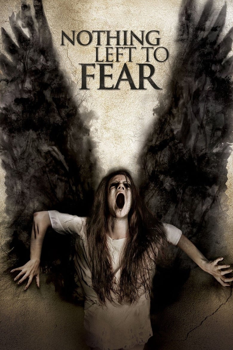 Nothing Left to Fear (2013)