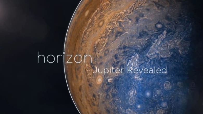 BBC Horizon: Jupiter Revealed