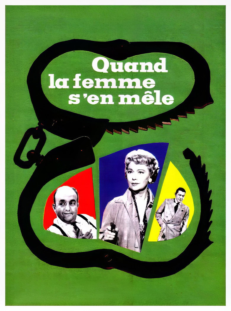 Affiche de QUAND LA FEMME S'EN MÊLE