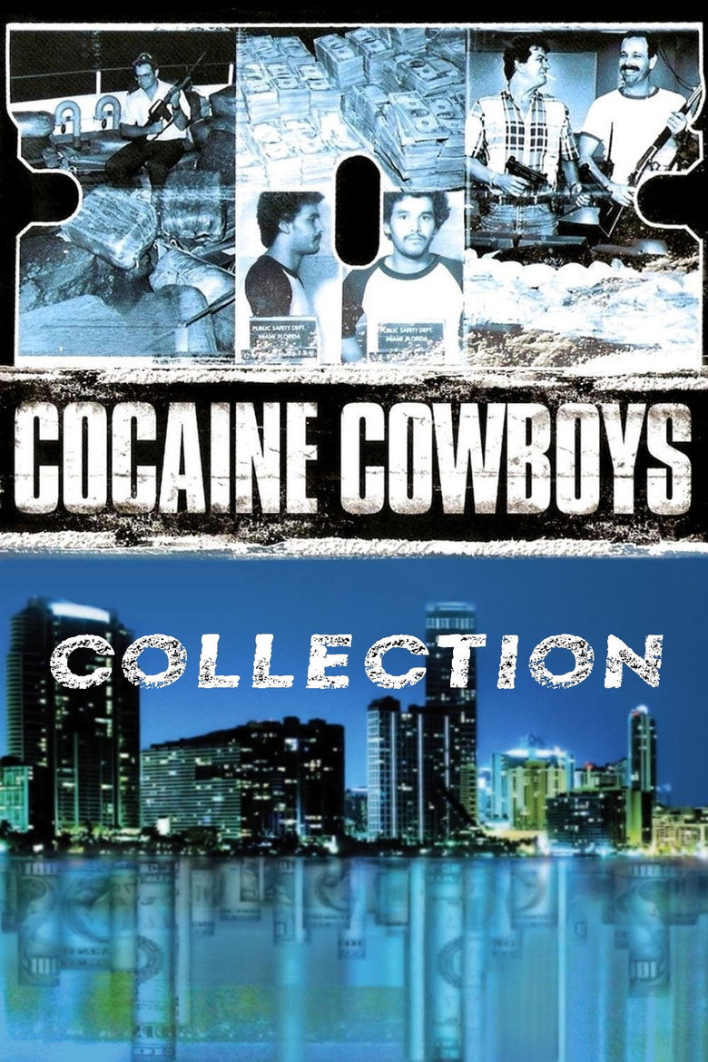 Постер коллекции Cocaine Cowboys Collection