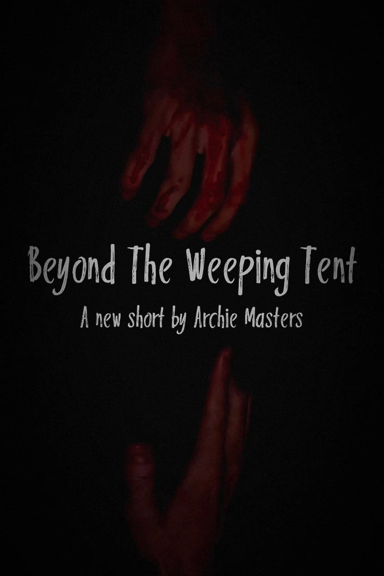 Beyond The Weeping Tent (2026) poster