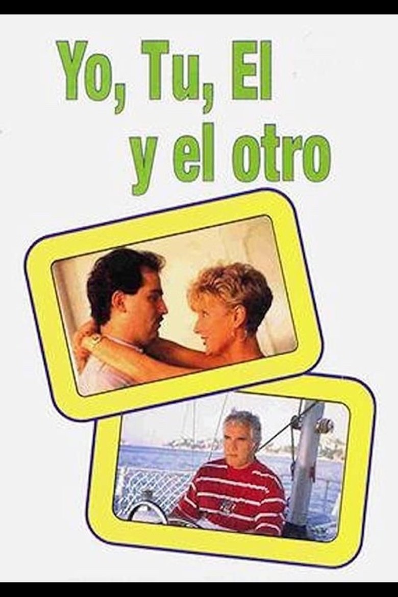 Yo, tú, el, y el otro main poster