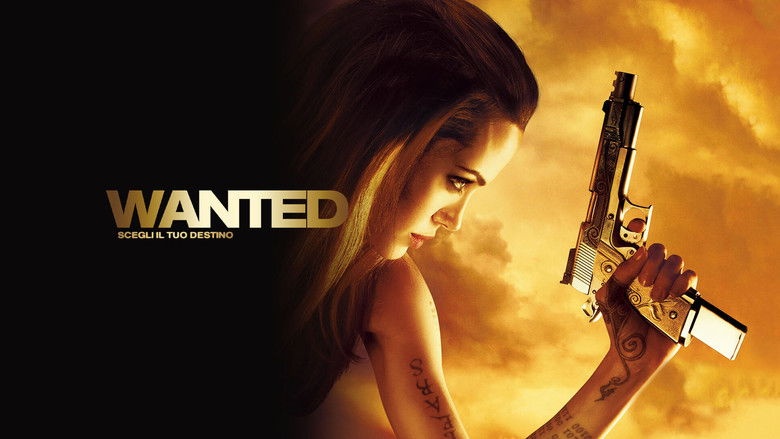 Wanted (2008)