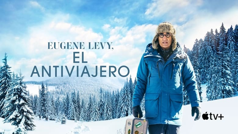 The Reluctant Traveller with Eugene Levy (2023)