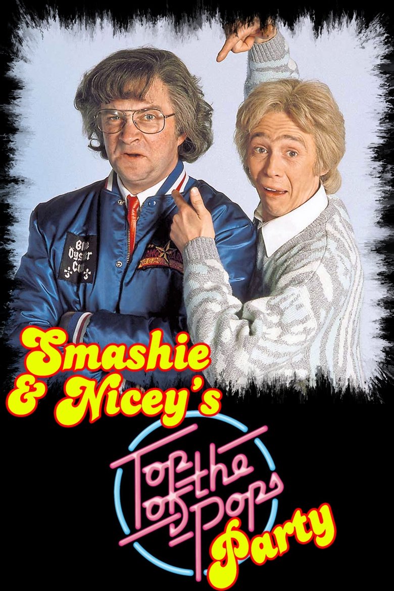 Smashie and Nicey's Top of the Pops Party main poster
