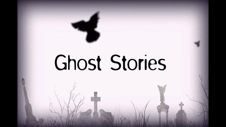 Ghost Stories