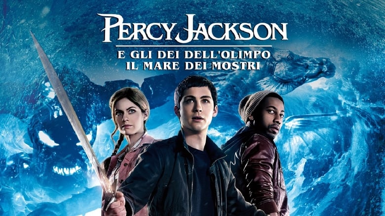 Percy Jackson: Sea of Monsters (2013)