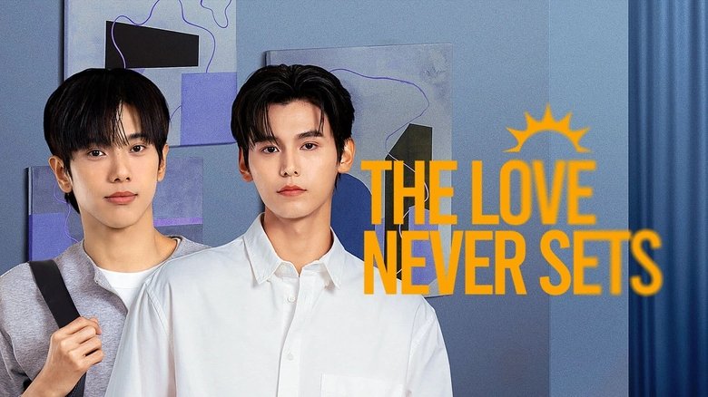 The Love Never Sets