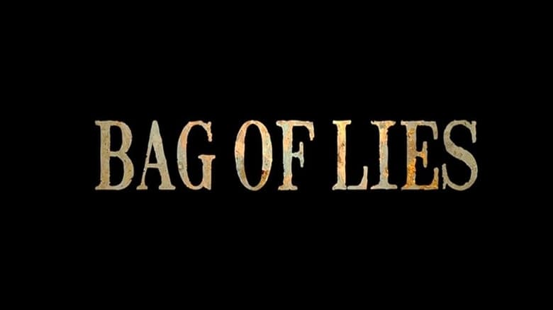 Bag of Lies (2024)