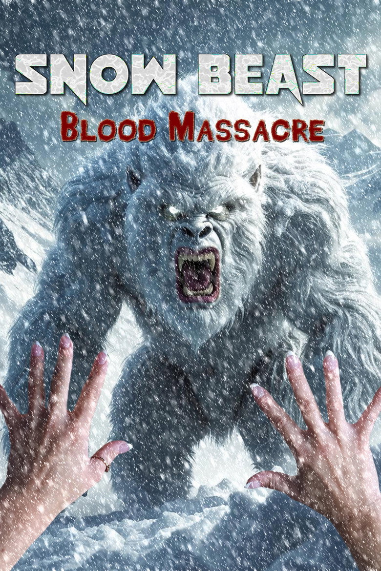 Snow Beast: Blood Massacre poster