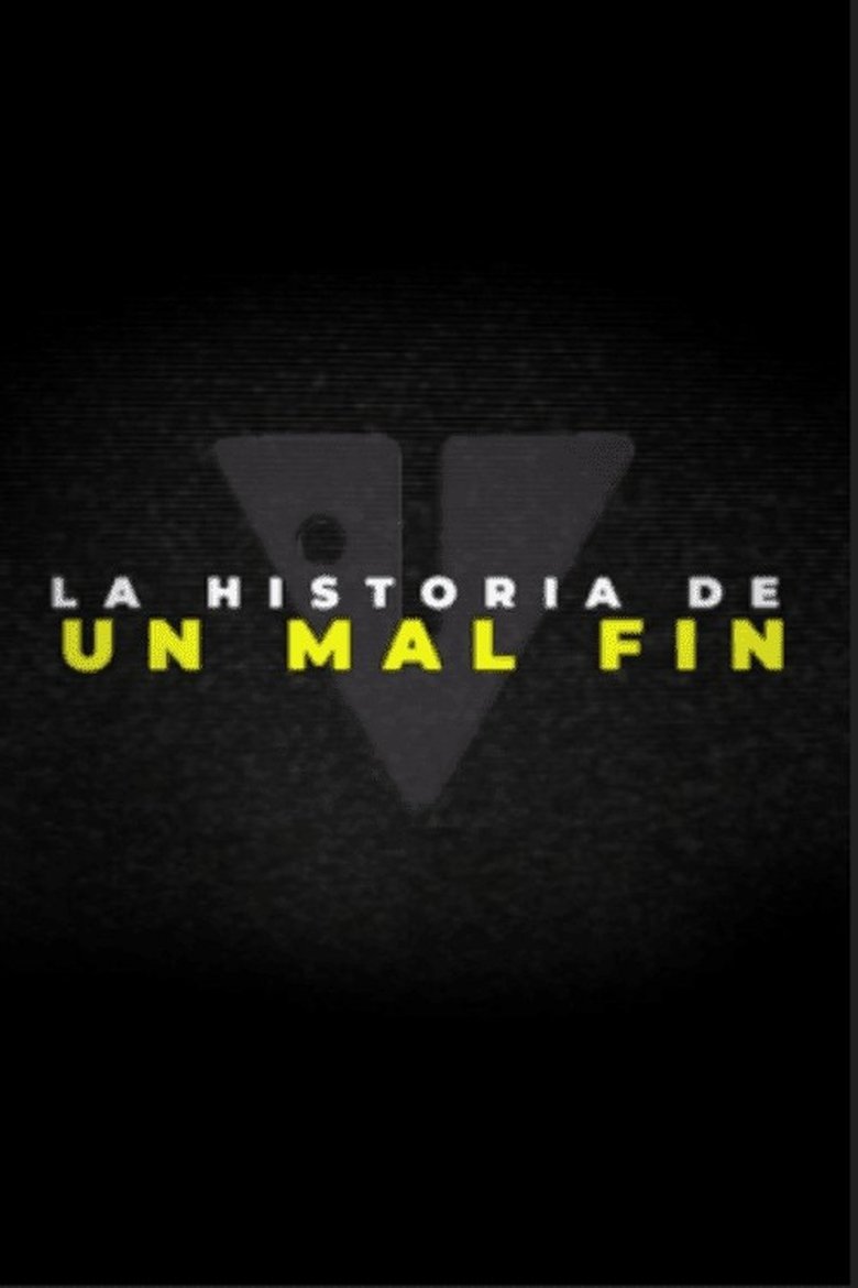La historia de un mal fin (2025)