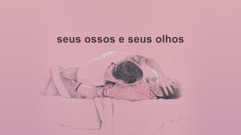Your Bones and Your Eyes (2019)