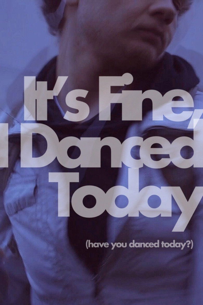 Imatge de It's Fine, I Danced Today