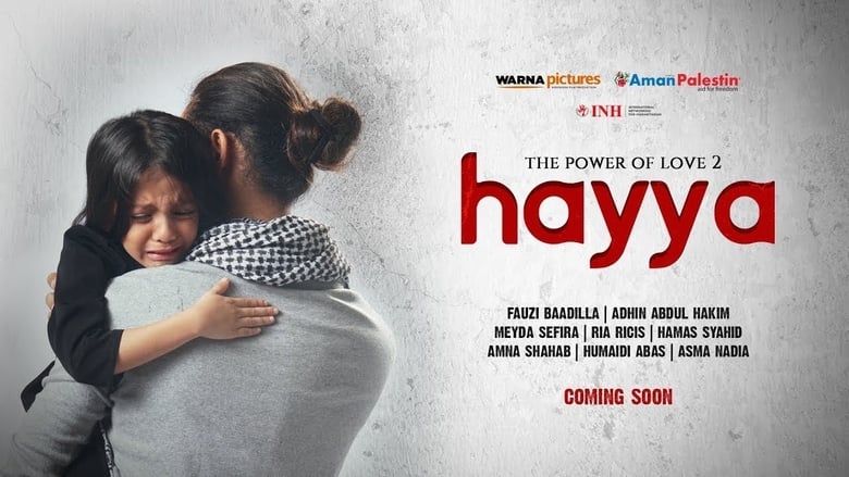 Hayya: The Power of Love 2 (2019)