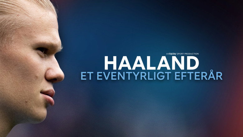 Haaland: Eventyrhøsten image 2