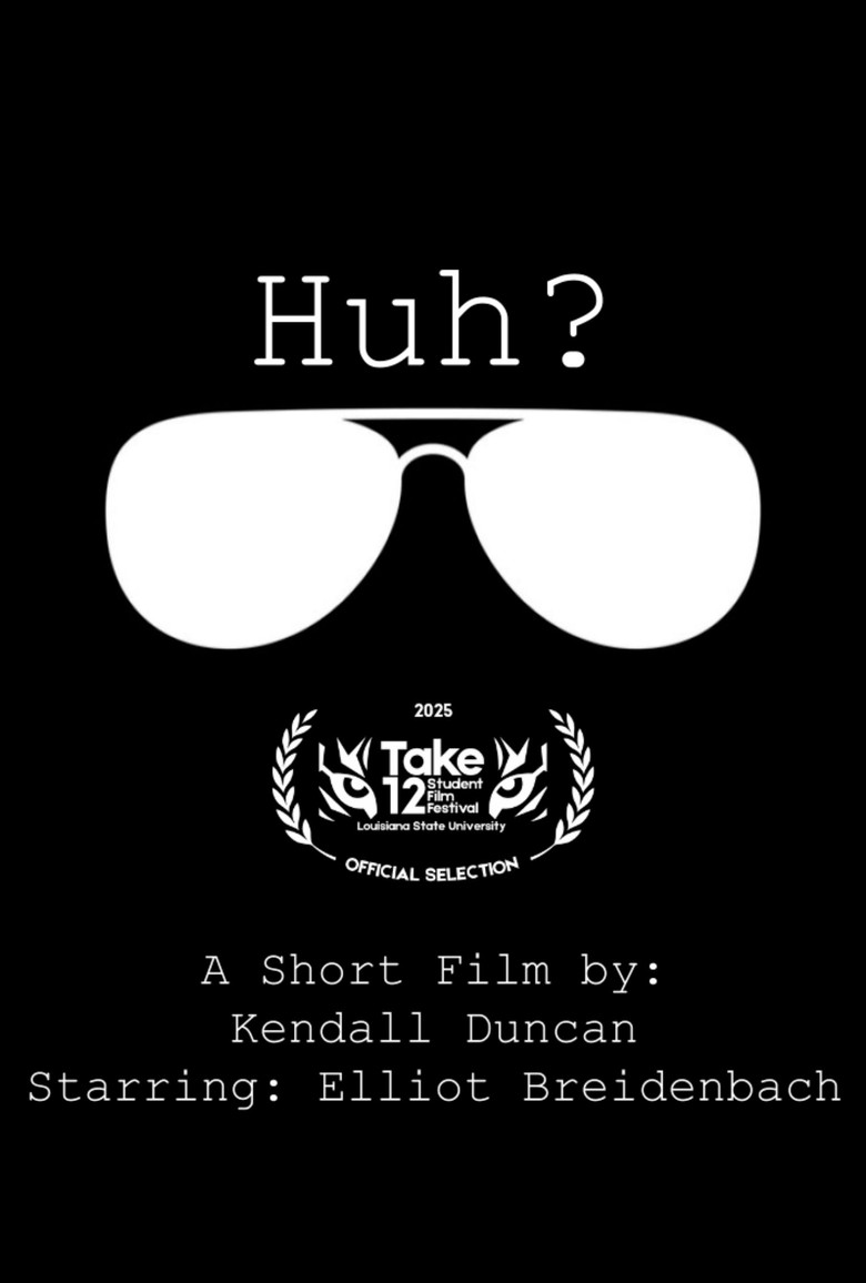 Huh? poster