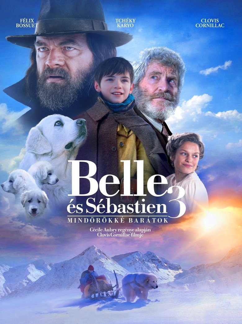 Belle &eacute;s S&eacute;bastien 3. - Mind&ouml;r&ouml;kk&eacute; bar&aacute;tok (2018)