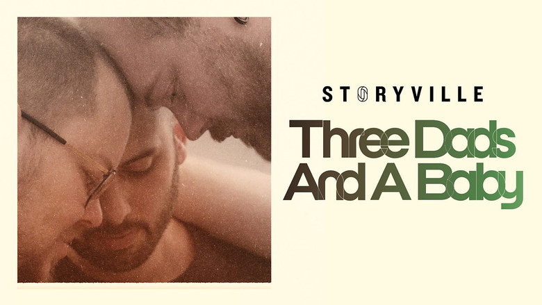 Three Dads and A Baby