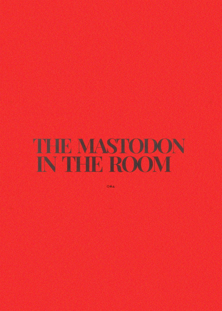 The Mastodon in the Room