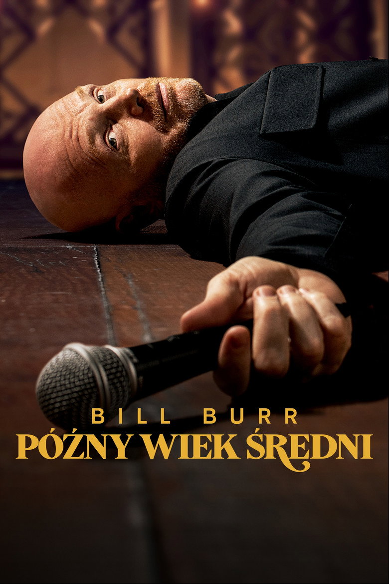 Plakat filmu Bill Burr: późny wiek średni