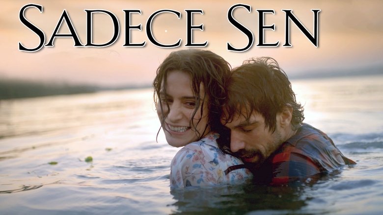 فيلم sadece sen مترجم موقع قصة عشق