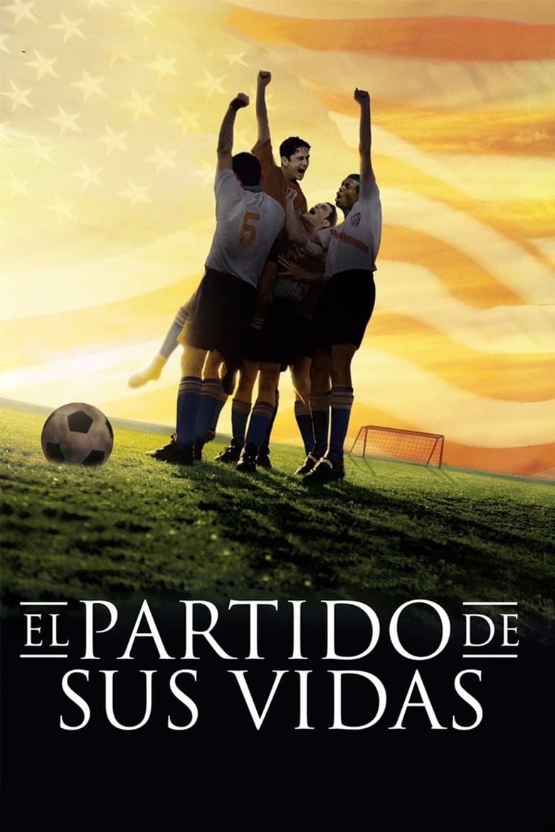El partido de sus vidas (2005)