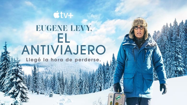 The Reluctant Traveller with Eugene Levy (2023)
