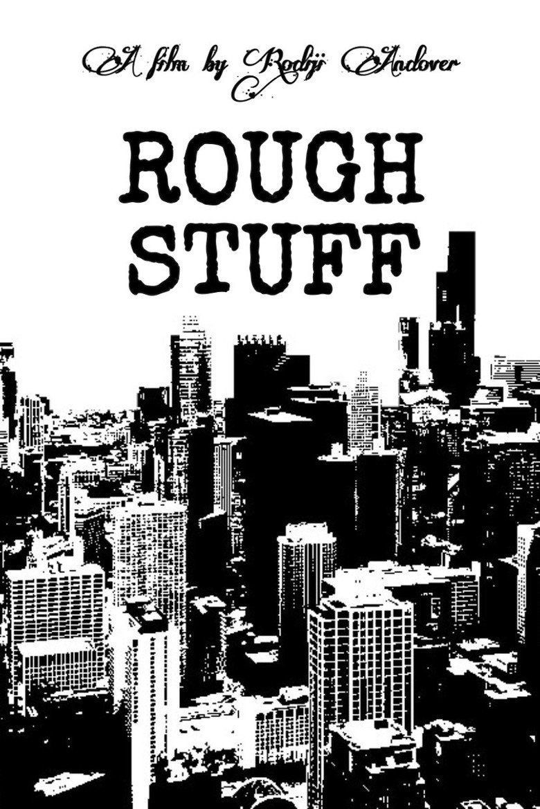 Rough Stuff