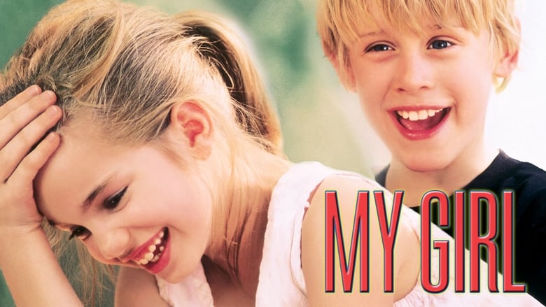 My Girl – Meine erste Liebe (1991)