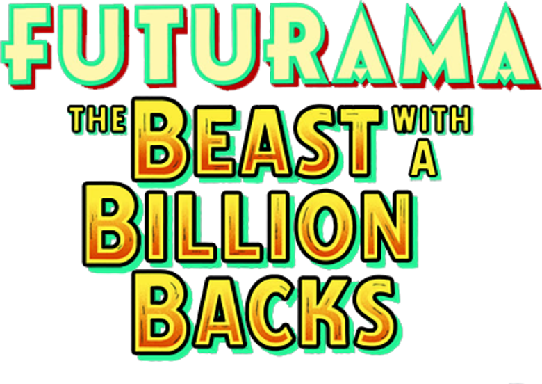 Futurama: The Beast with a Billion Backs