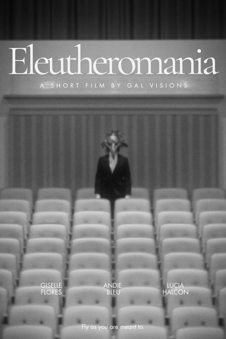 Eleutheromania poster