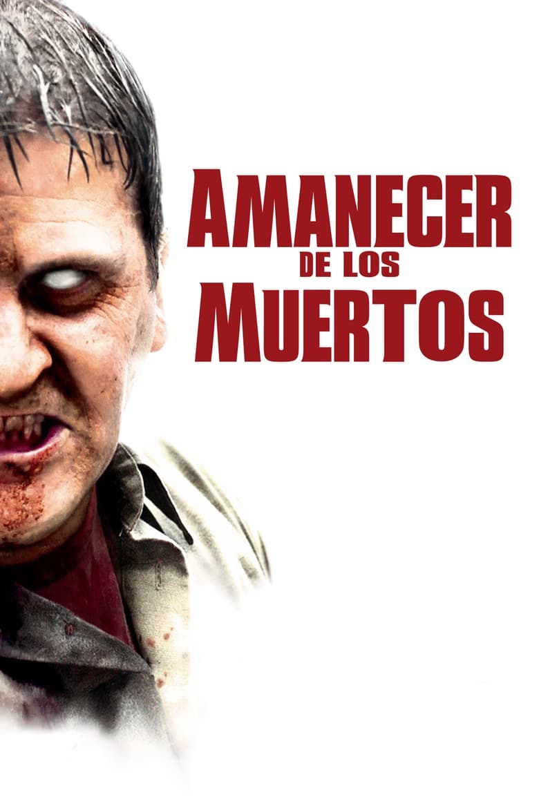 Amanecer de los muertos (2004)