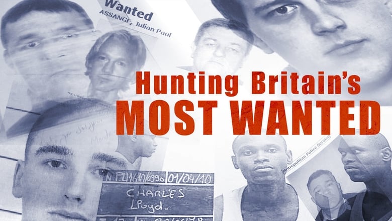 Hunting Britain's Most Wanted movie poster
