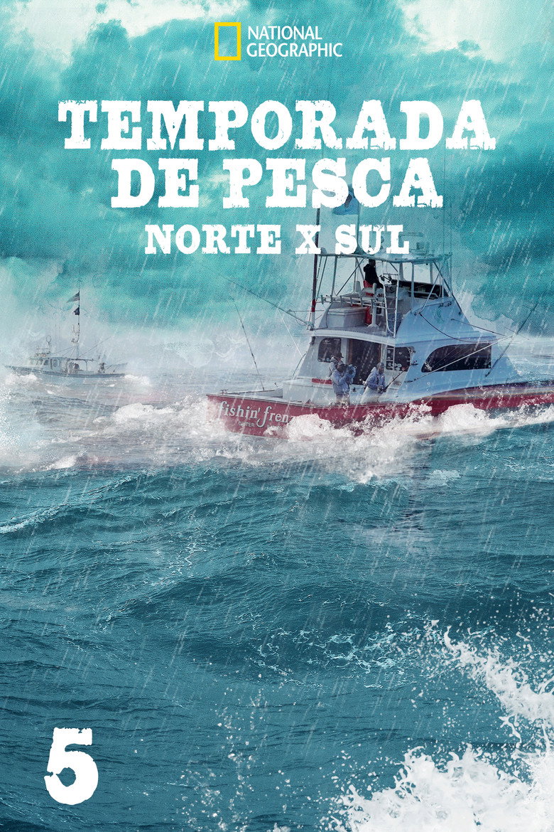 Temporada de Pesca: Norte X Sul S05E01