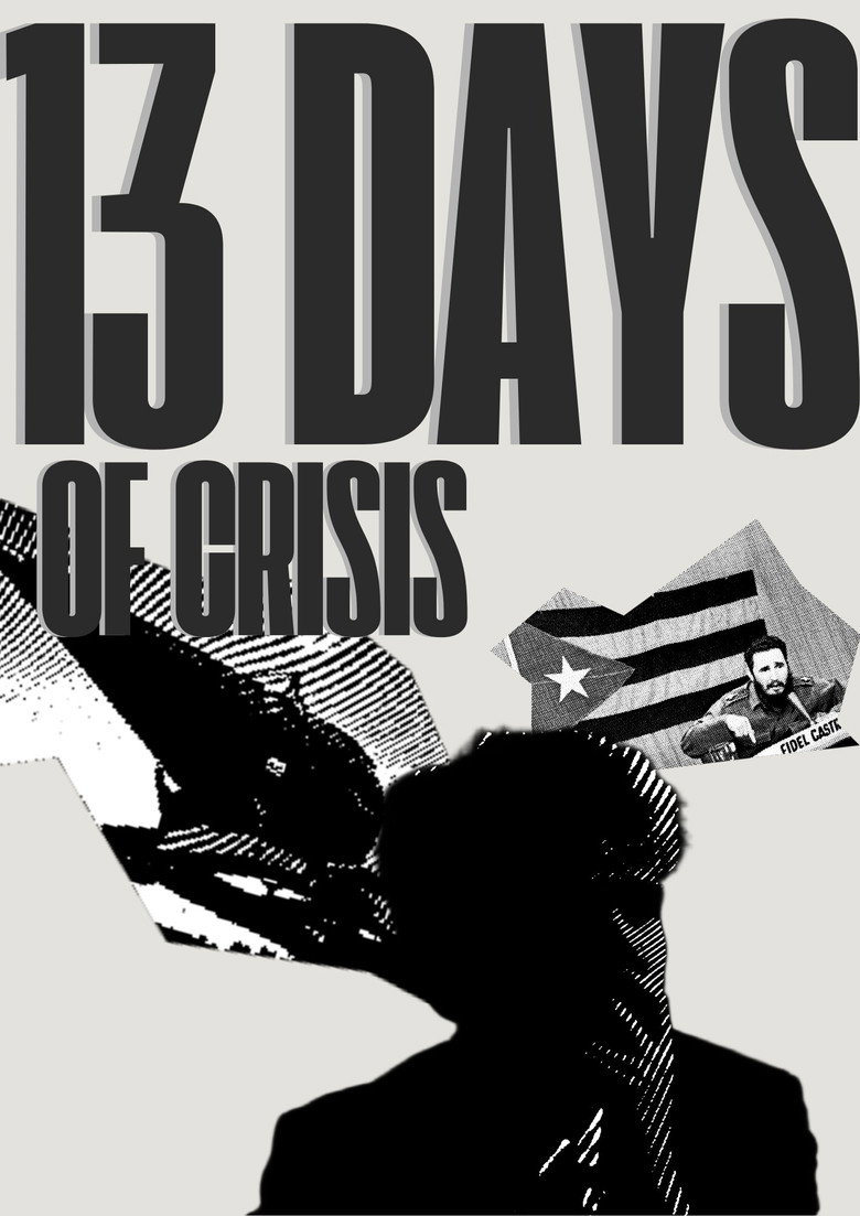 13 Days of Crisis poster